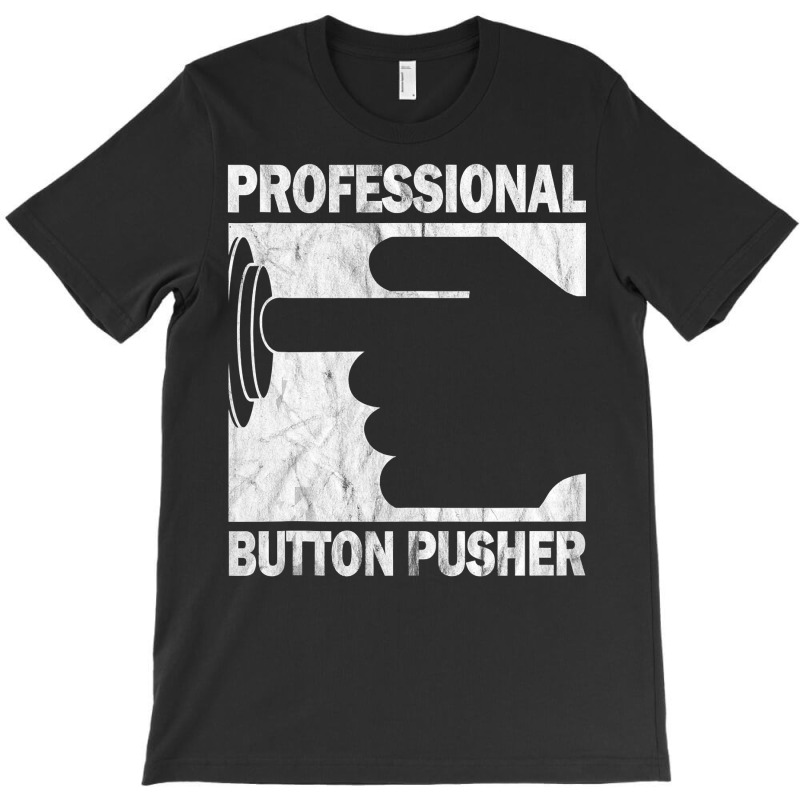 Professional Button Pusher Cnc Engineer G Code Vintage Tank Top T-shirt | Artistshot