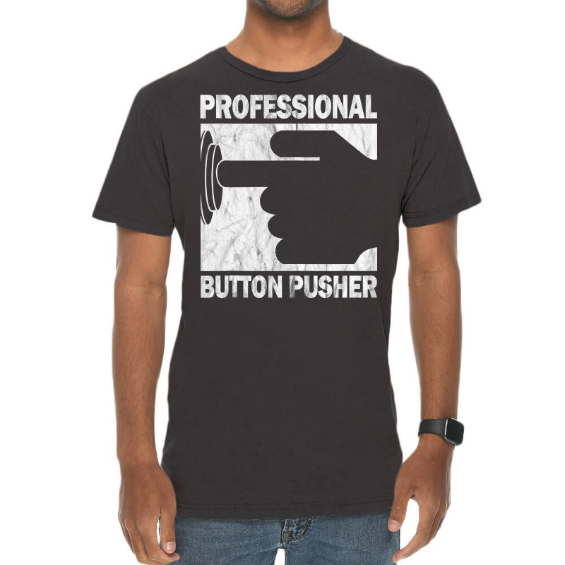 Professional Button Pusher Cnc Engineer G Code Vintage Tank Top Vintage T-shirt | Artistshot