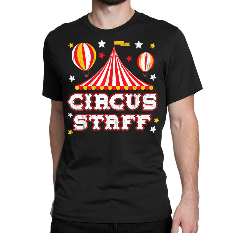 Circus Staff Circus Event Security Carnival Ringmaster T Shirt Classic T-shirt by cm-arts | Artistshot