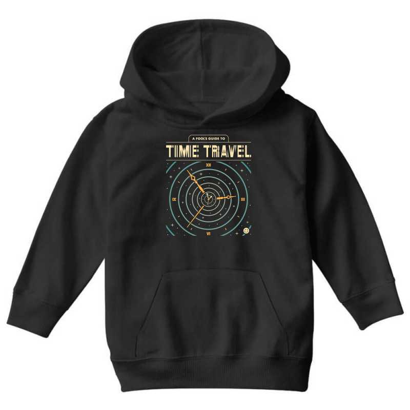 A Fool's Guide To Time Travel Youth Hoodie by behindcedar22 | Artistshot