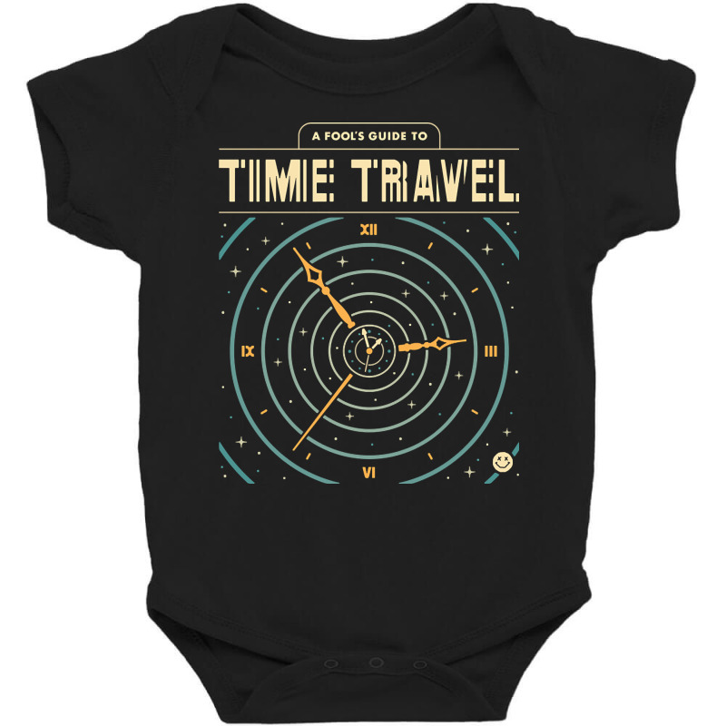 A Fool's Guide To Time Travel Baby Bodysuit by behindcedar22 | Artistshot