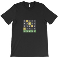 Crazy About These Daily Words (wordle Game) T-shirt | Artistshot