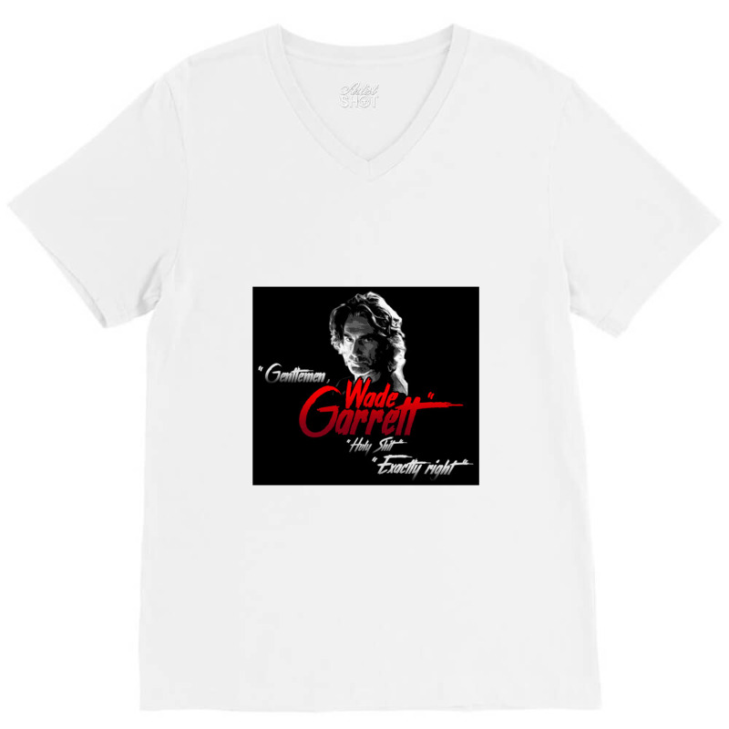 Wade Garrett   Roadhouse V-Neck Tee by ceejayshammah | Artistshot