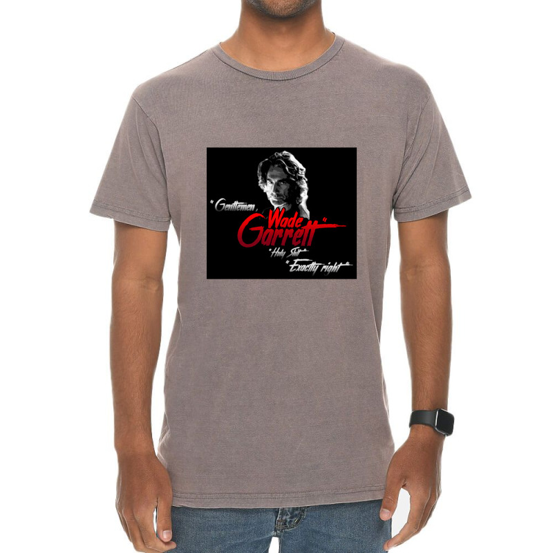 Wade Garrett   Roadhouse Vintage T-Shirt by ceejayshammah | Artistshot