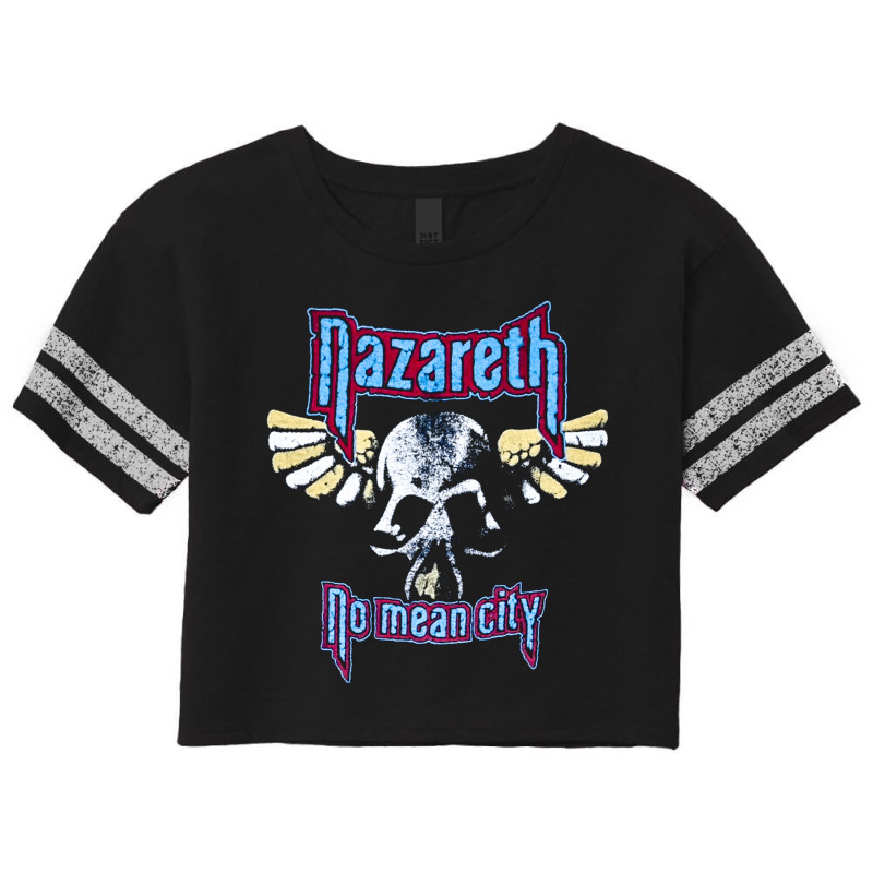 Nazareth No Mean City,  Nazareth, No Mean City, Nazareth No Mean City  Scorecard Crop Tee by cm-arts | Artistshot