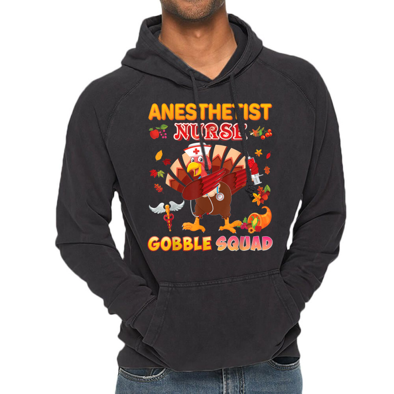 Anesthetist Nurse Gobble Squad Dabbing Turkey Thanksgiving Vintage Hoodie | Artistshot