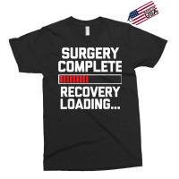 Surgery Complete (recovery Loading)   Get Well Soon Funny Exclusive T-shirt | Artistshot