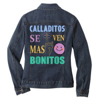 Calladitos Se Ven Mas Bonitos Maestra Spanglish Bilingual T Shirt Ladies Denim Jacket | Artistshot