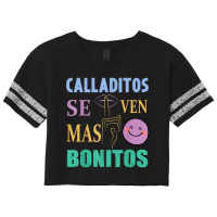 Calladitos Se Ven Mas Bonitos Maestra Spanglish Bilingual T Shirt Scorecard Crop Tee | Artistshot