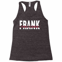 Frank The Tank I Gift Idea I Tank Division Combat Vehicle T Shirt Racerback Tank | Artistshot