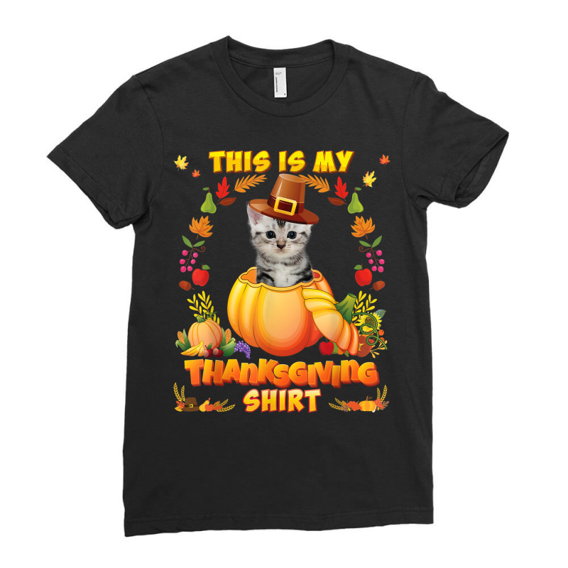 This Is My Thanksgiving Shirt American Shorthair Cat Blessed Ladies Fitted T-Shirt by Posh | Artistshot