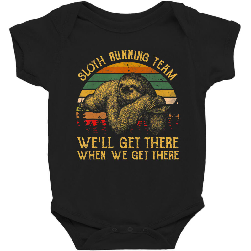 Vintage Sloth Running Team We'll Get There, Sloth Baby Bodysuit by cm-arts | Artistshot