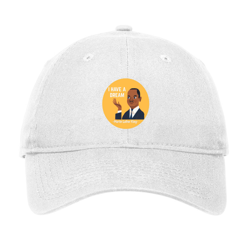 Martin Luther King I Have A Dream Adjustable Cap by winand | Artistshot