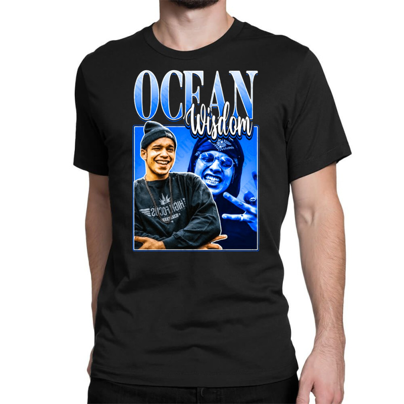 Ocean Wisdom, The Ocean Wisdom, Ocean Wisdoms, Ocean, Wisdom, Ocean Wi Classic T-shirt by cm-arts | Artistshot