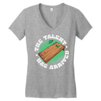 The Talent Has Arrived, Funny Cornhole Men Cornhole Grandpa T Shirt Women's V-neck T-shirt | Artistshot