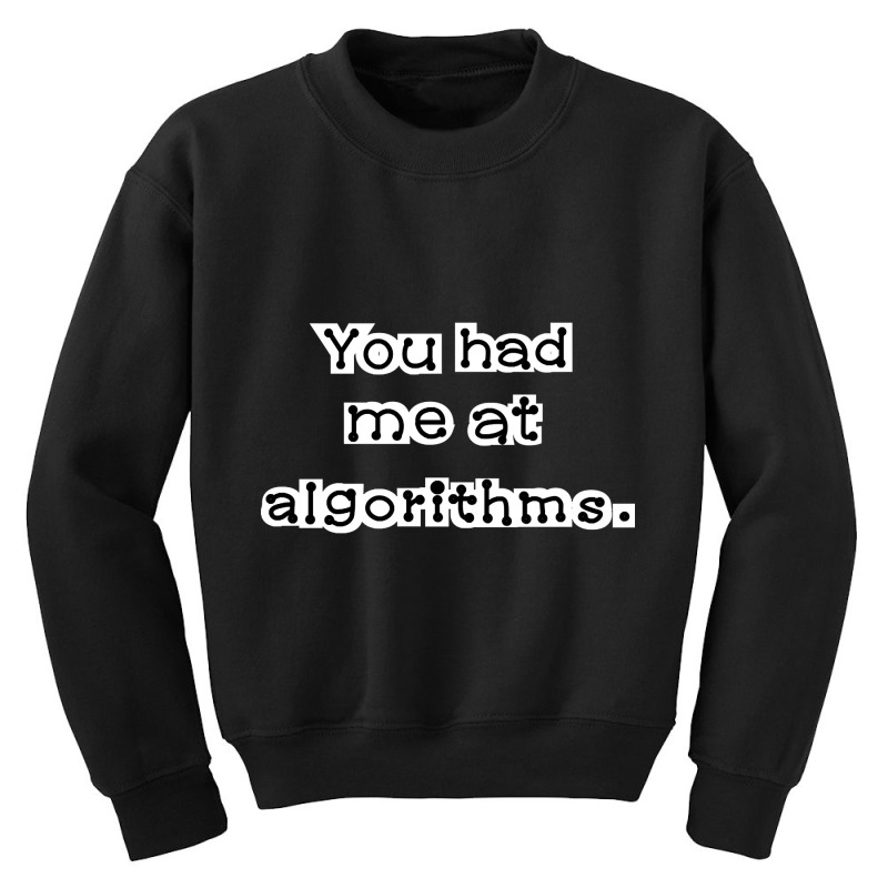 Algorithm Machine Learning Software Engineer Geek Funny Youth Sweatshirt | Artistshot