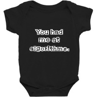 Algorithm Machine Learning Software Engineer Geek Funny Baby Bodysuit | Artistshot