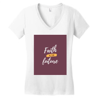 Faith In The Future  Graphic Women's V-neck T-shirt | Artistshot