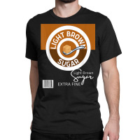 Bag Of Light Brown Sugar Extra Fine Couples Matching Costume Classic T-shirt | Artistshot