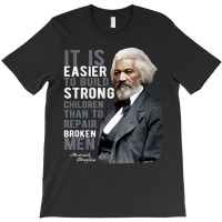 Douglass Quote Black History Month T-shirt | Artistshot