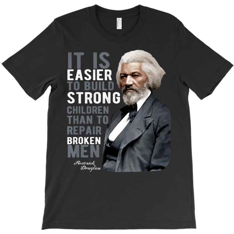 Douglass Quote Black History Month T-shirt | Artistshot