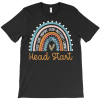 Head Start Rainbow Headstart Teacher First Day Of School T Shirt T-shirt | Artistshot