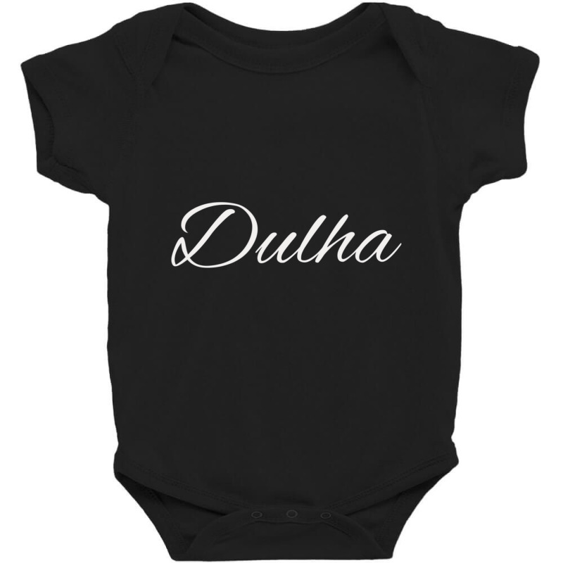 Dulha Groom Desi Bollywood Quote Baby Bodysuit by cm-arts | Artistshot