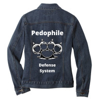 Pedophile Defense System Ladies Denim Jacket | Artistshot