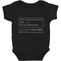 If Your Font Is Huge Bold Or Cute Font Times New Roman T Shirt Baby Bodysuit | Artistshot