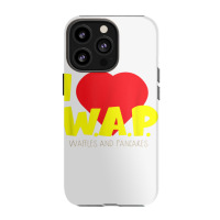 I (heart) W.a.p.   Song Parody   I Heart Pancakes & Waffles T Shirt Iphone 13 Pro Case | Artistshot