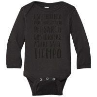 Ese Momento When I Speak Spanish Spanglish Quotes Long Sleeve Baby Bodysuit | Artistshot