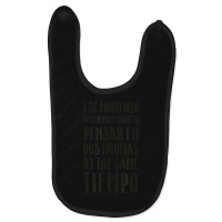 Ese Momento When I Speak Spanish Spanglish Quotes Baby Bibs | Artistshot