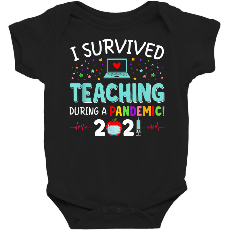 I Survived Teaching During A Pandemic 2021 Funny Teacher T Shirt Baby Bodysuit | Artistshot