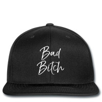 For Bad Ass Women Boss Quote Cute Bad Bitch Printed Hat | Artistshot