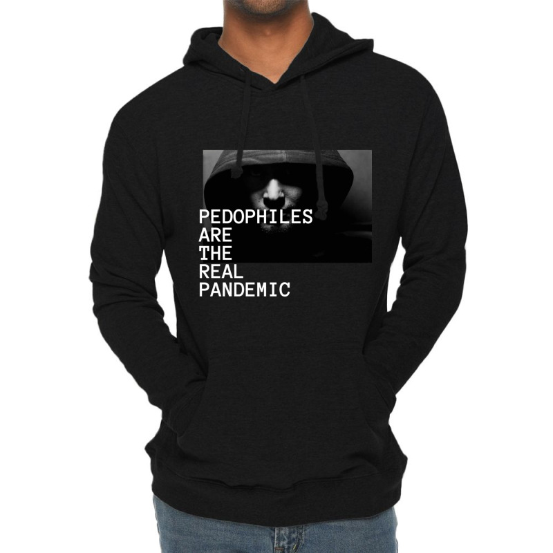 Pedophiles Are The Real Pandemic Classic Lightweight Hoodie by cm-arts | Artistshot