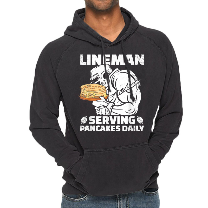 Lineman Serving Pancakes Daily Football Offensive Lineman T Shirt Vintage Hoodie | Artistshot