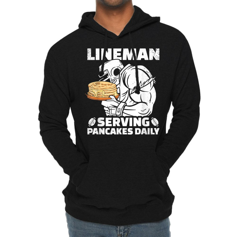 Lineman Serving Pancakes Daily Football Offensive Lineman T Shirt Lightweight Hoodie | Artistshot