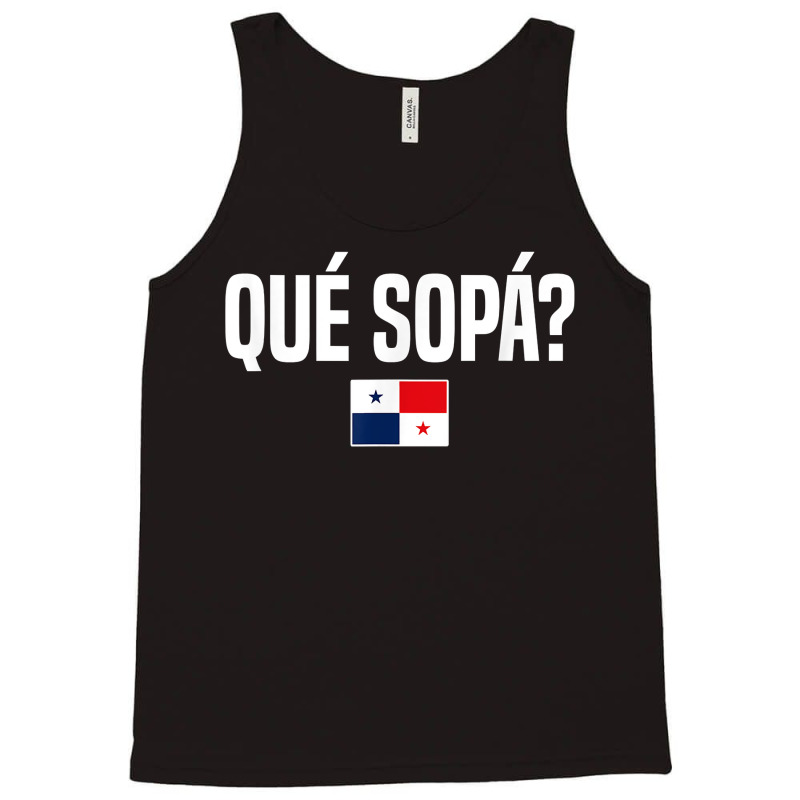 Que Sopa Panamanian Slang Panama Flag T Shirt Tank Top by cm-arts | Artistshot