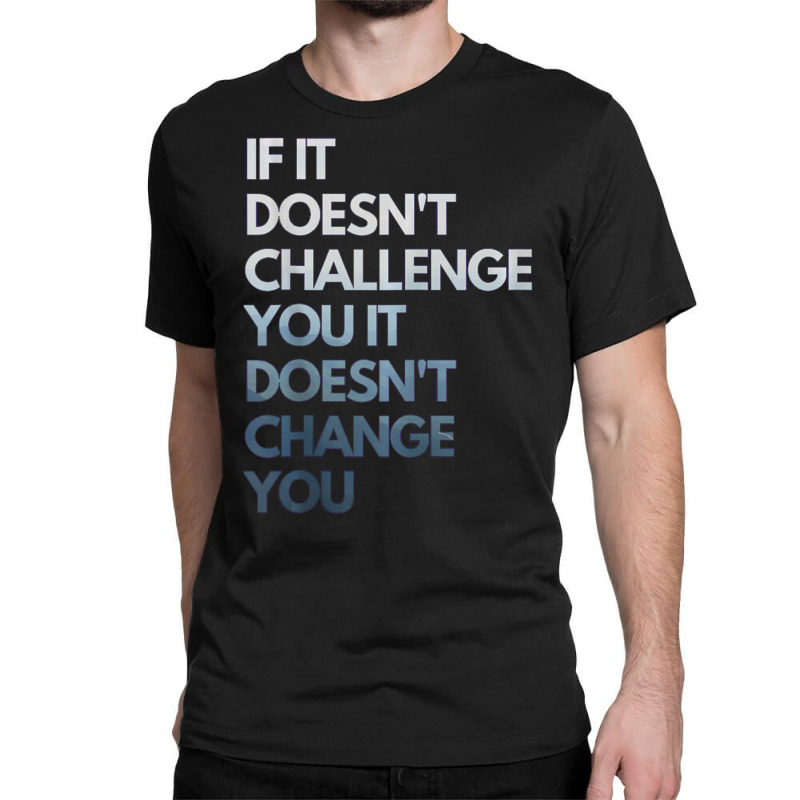 Fitness Motivation Inspirational Quote Fitness Classic T-shirt by cm-arts | Artistshot