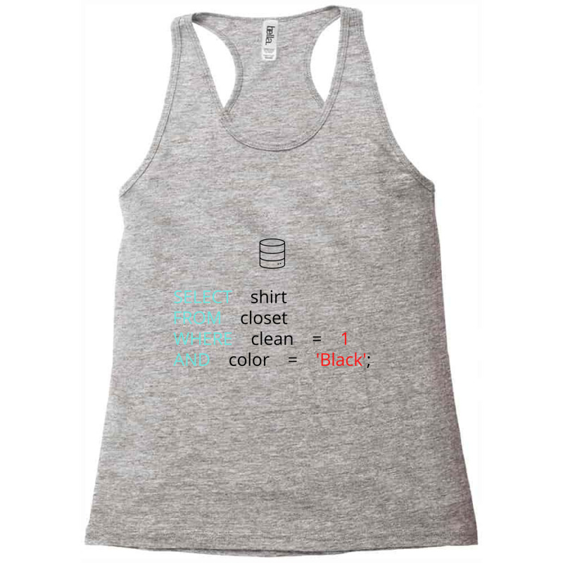 Funny Sql Database Programmer Joke Racerback Tank by cm-arts | Artistshot