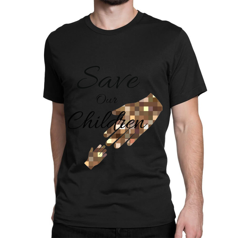 Save Our Children Classic T-shirt by cm-arts | Artistshot