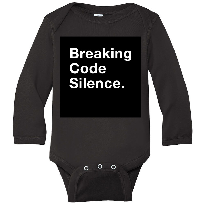 Breaking Code Silence. Long Sleeve Baby Bodysuit | Artistshot