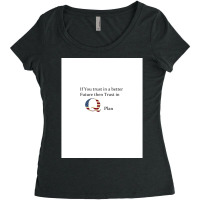 Trust In Q Plan Graphic Women's Triblend Scoop T-shirt | Artistshot