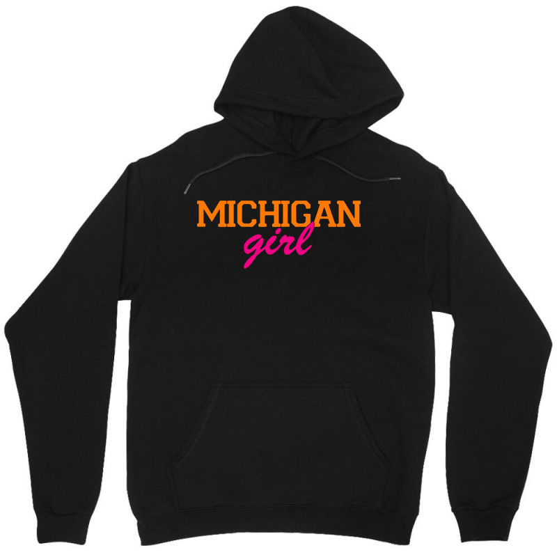 Michigan Girl Unisex Hoodie | Artistshot