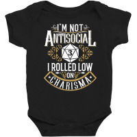 Not Antisocial, Rolled Low Charisma Rpg Loves Dragons Baby Bodysuit | Artistshot