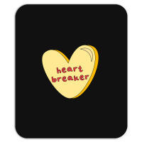 Heartbreaker Mousepad | Artistshot