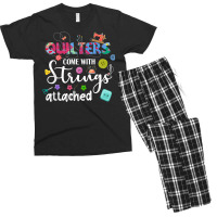 Quilters Come With Strings Attached Funny Sayings Men's T-shirt Pajama Set | Artistshot