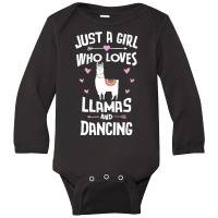 Just A Girl Who Loves Llamas And Dancing Gift Women Long Sleeve Baby Bodysuit | Artistshot