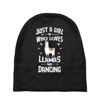 Just A Girl Who Loves Llamas And Dancing Gift Women Baby Beanies | Artistshot