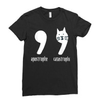 Apostrophe Catastrophe   Funny Punctuation T Shirt Ladies Fitted T-shirt | Artistshot